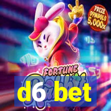 d6 bet